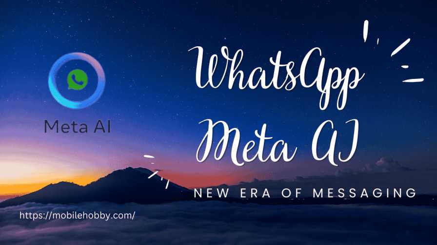 WhatsApp Meta AI: New Era of Messaging